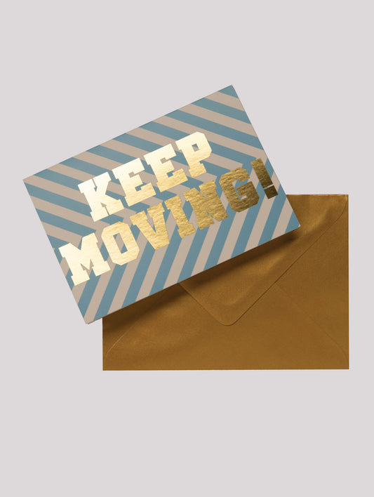 TNMA KEEP MOVING! GREETING CARD