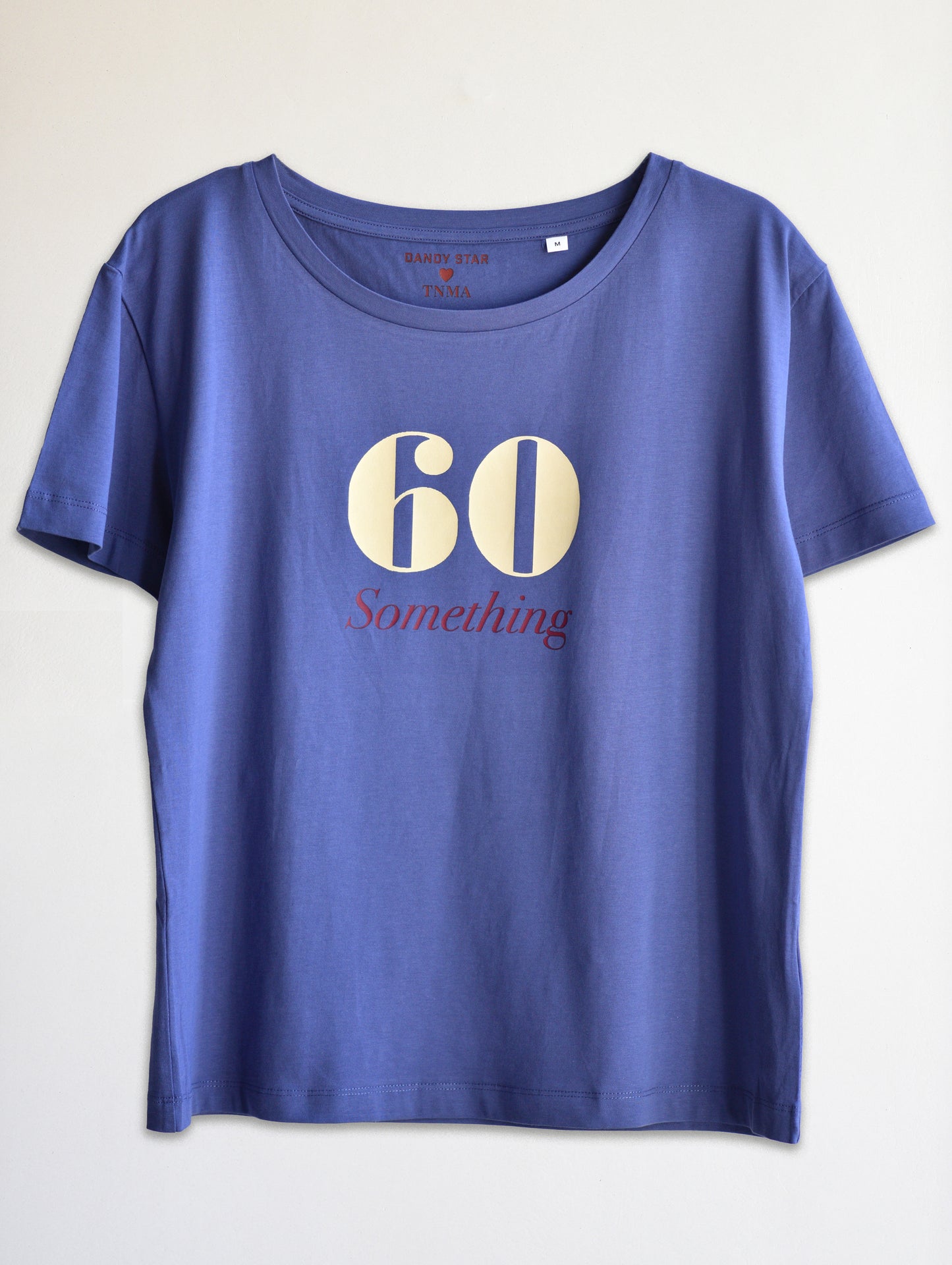 60 something t-shirt