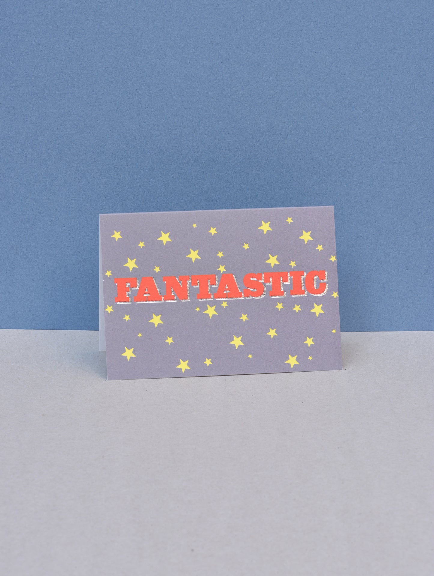 FANTASTIC GREETING CARD