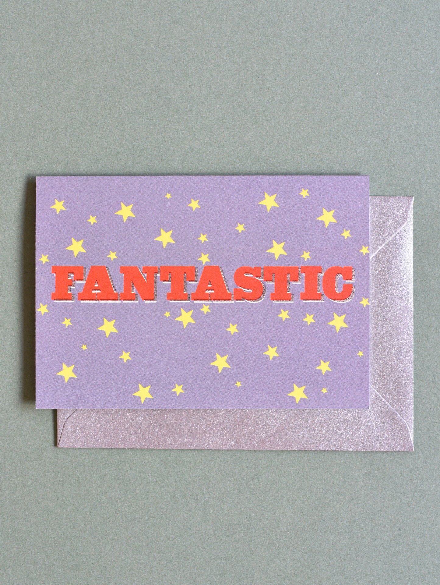 FANTASTIC GREETING CARD