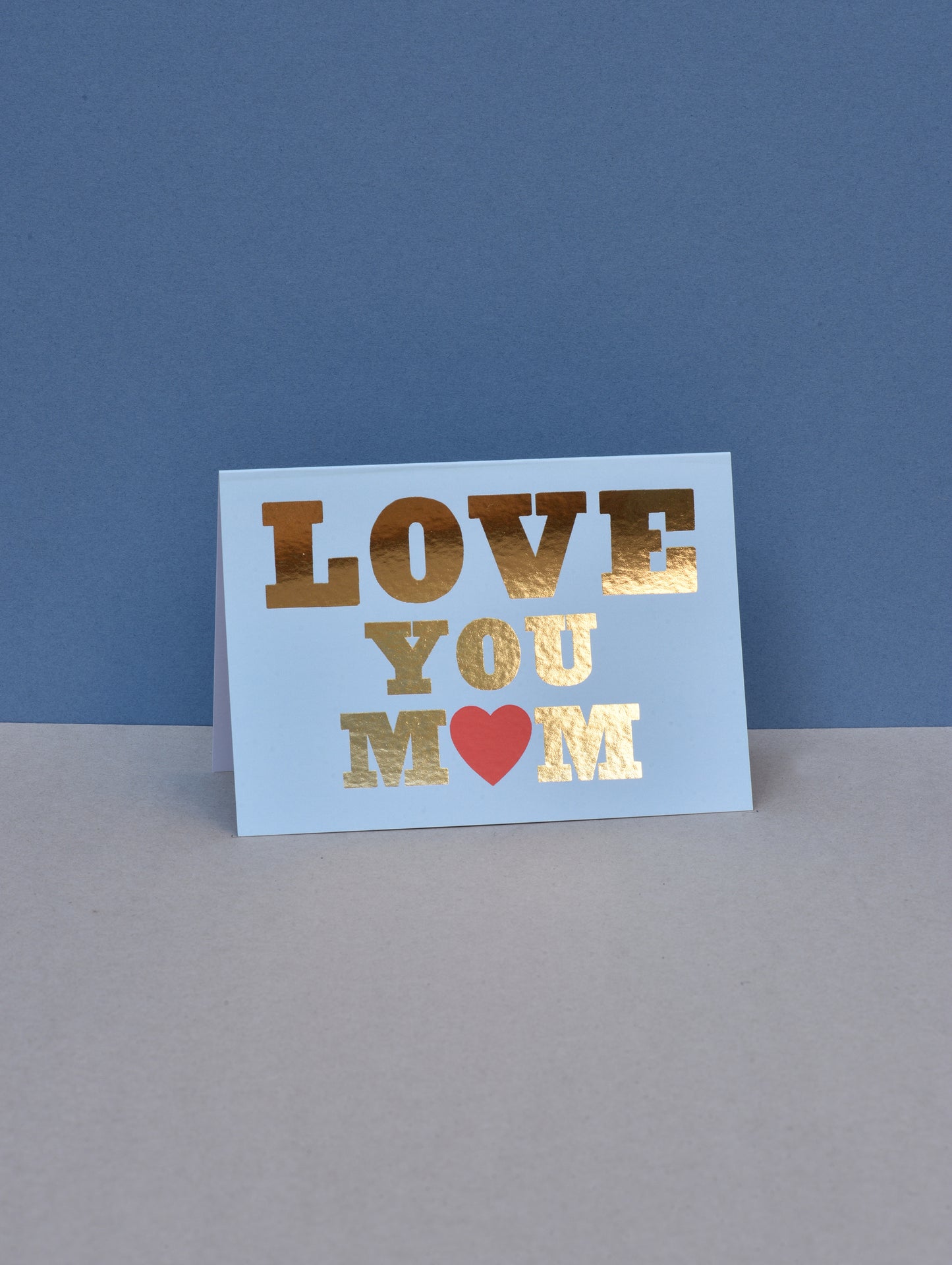 LOVE YOU MUM CARD